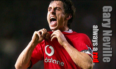 Gary Neville always a red